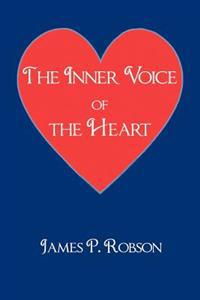 Bokomslag för "The Inner Voice of the Heart"