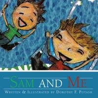 Sam and Me