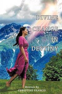 Bokomslag för "Divine Change in Destiny"