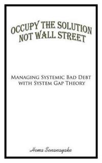 Bokomslag för "Occupy the Solution Not Wall Street"