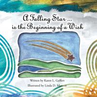 Falling Star ...Is the Beginning of a Wish