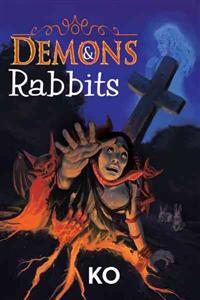 Demons & Rabbits