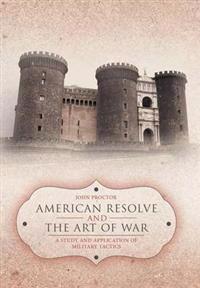 Bokomslag för "American Resolve and the Art of War"