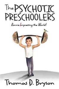 Bokomslag för "The Psychotic Preschoolers"