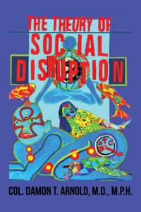 Theory of Social Disruption