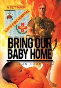 Bokomslag för "Bring Our Baby Home"