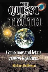 The Quest For Truth
