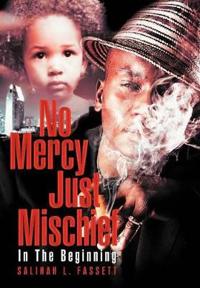 Bokomslag för "No Mercy Just Mischief"