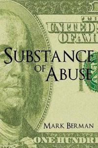 Bokomslag for "Substance of Abuse"