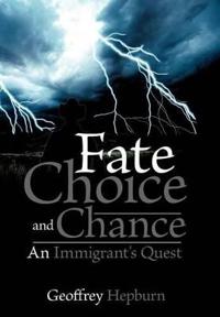 Bokomslag för "Fate Choice and Chance"