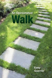 Opinionated Walk
