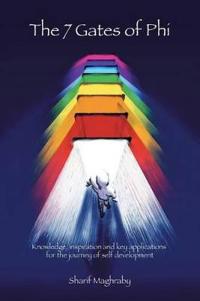 The 7 Gates of Phi (Progressive Human Integration)