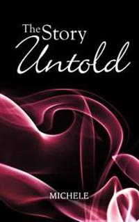The Story Untold