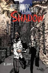 Bokomslag for "In the Hands of the Shadow"