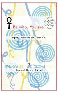 Bokomslag for "Be Who. You Are."