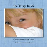Things in Me