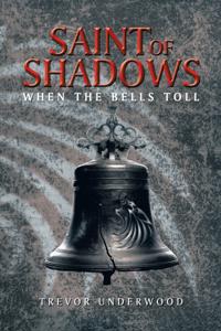 Saint of Shadows