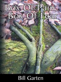 Box of Pain, Box of Fear