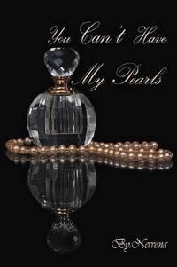 Bokomslag for "You Can't Have My Pearls"