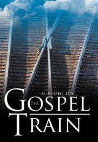 Bokomslag for "The Gospel Train"