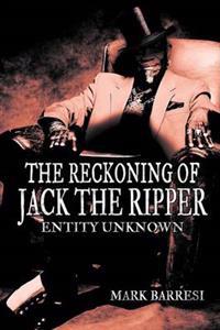 Bokomslag for "The Reckoning of Jack the Ripper"