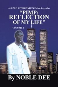 &quote;Pimp: Reflection of My Life &quote;