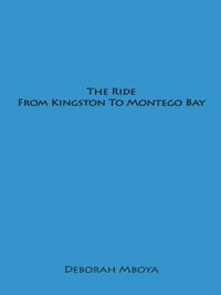 Ride from Kingston to Montego Bay