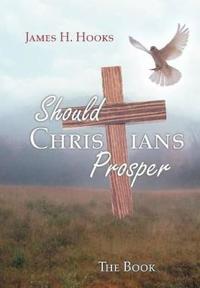 Bokomslag for "Should Christians Prosper?"