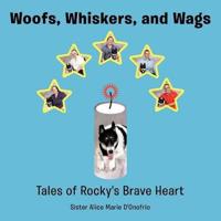 Woofs, Whiskers, and Wags