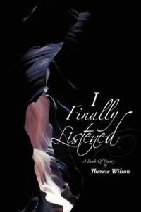 Bokomslag for "I Finally Listened"