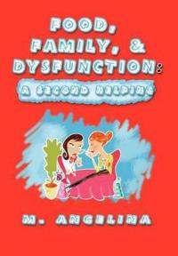 Bokomslag for "Food, Family, & DysFUNction"