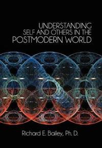 Bokomslag for "Understanding Self and Others in the Postmodern World"