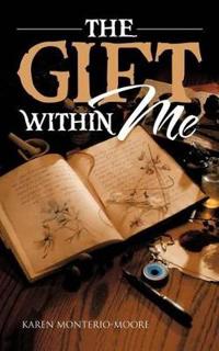 THE Gift within Me