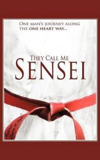 Bokomslag for "They Call Me Sensei"