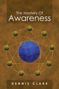Mastery Of Awareness