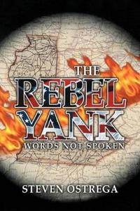 Bokomslag for "THE Rebel Yank"