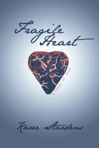 Fragile Heart