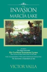 Bokomslag för "The Invasion of Marcia Lake"