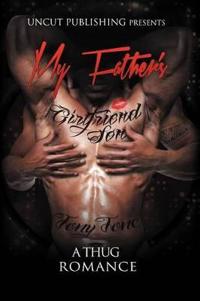 Bokomslag for "My Father's Girlfriend Son"