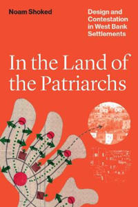 In the Land of the Patriarchs