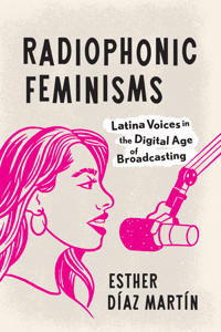 Bokomslag for "Radiophonic Feminisms"