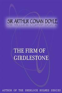The Firm Of Girdlestone