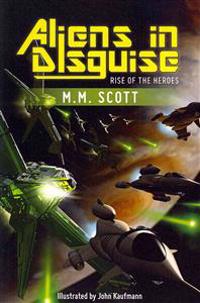 Aliens in Disguise: Rise of the Heroes