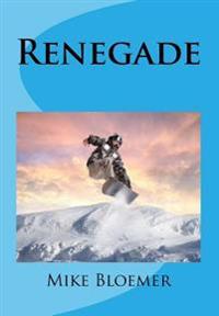 Renegade