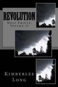 Wolf Prints: Revolution