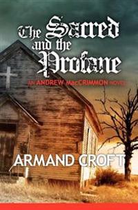 The Sacred and the Profane