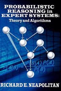 Probabilistic Reasoning in Expert Systems