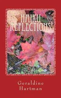 Haiku Reflections: The Four Seasons