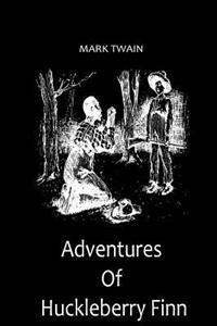 Adventures Of Huckleberry Finn