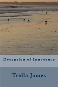 Deception of Innocence